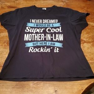 Super Cool 😎 Mother-in-law size 3X Tee